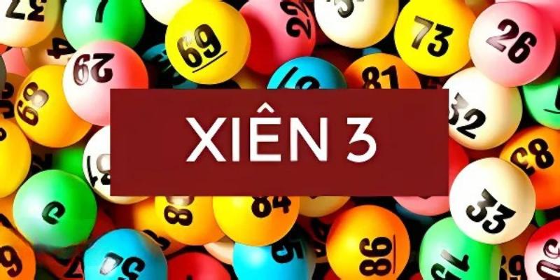 Bật mí mẹo chơi lô xiên 3 là gì