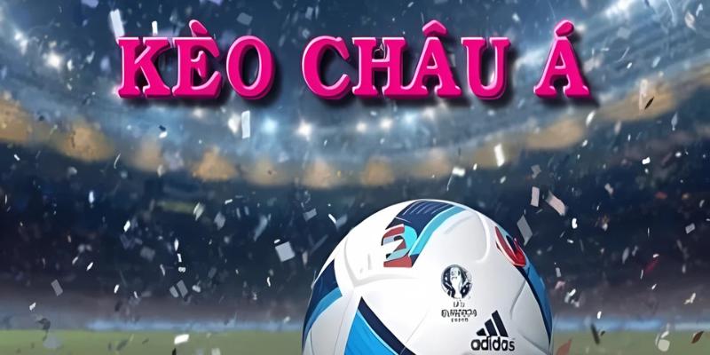 Các loại cược châu Á thường thấy tại AE888